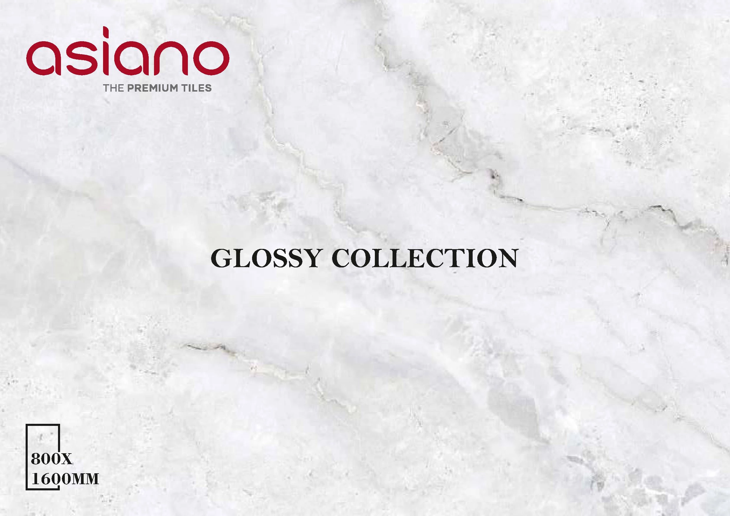 GLOSSY 800X1600 MM ASIANO