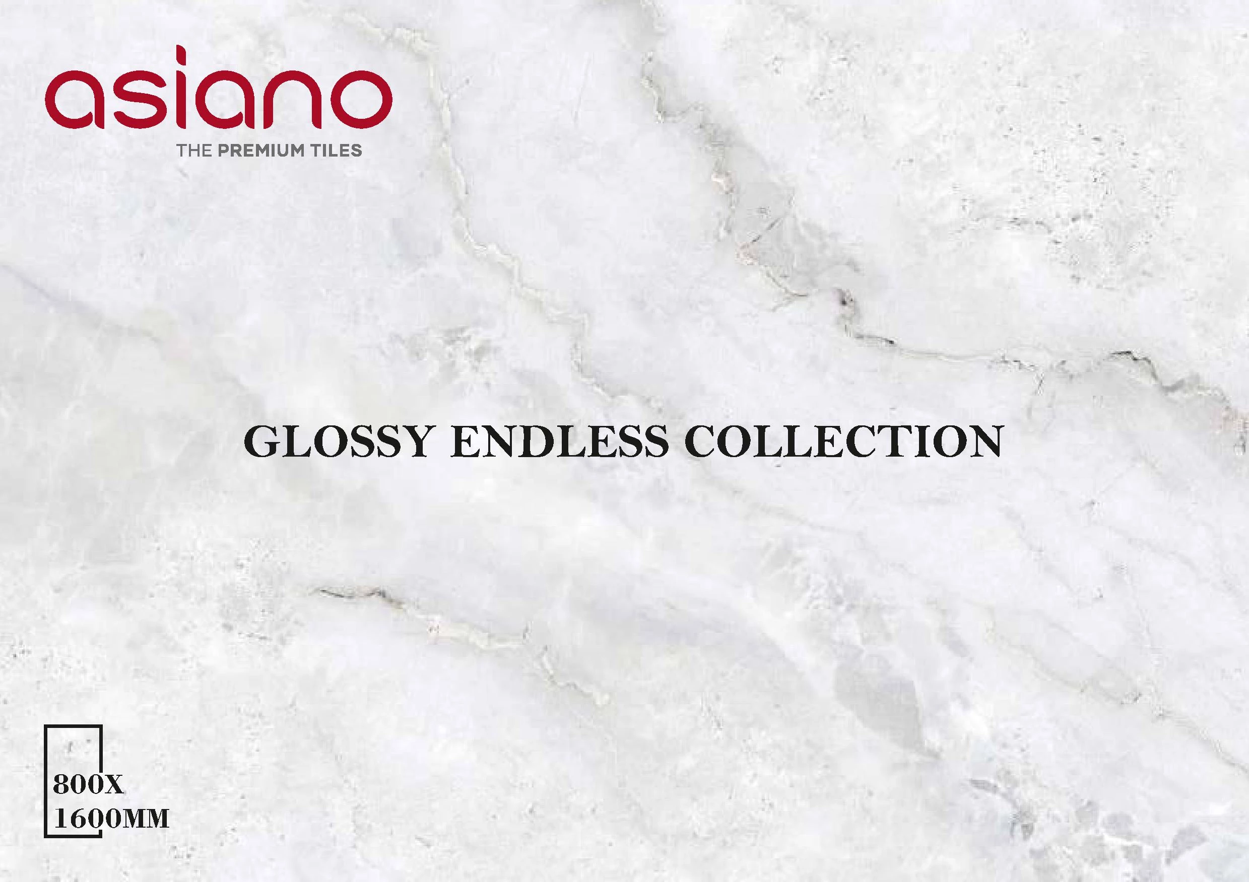 GLOSSY ENDLESS 800X1600MM ASIANO