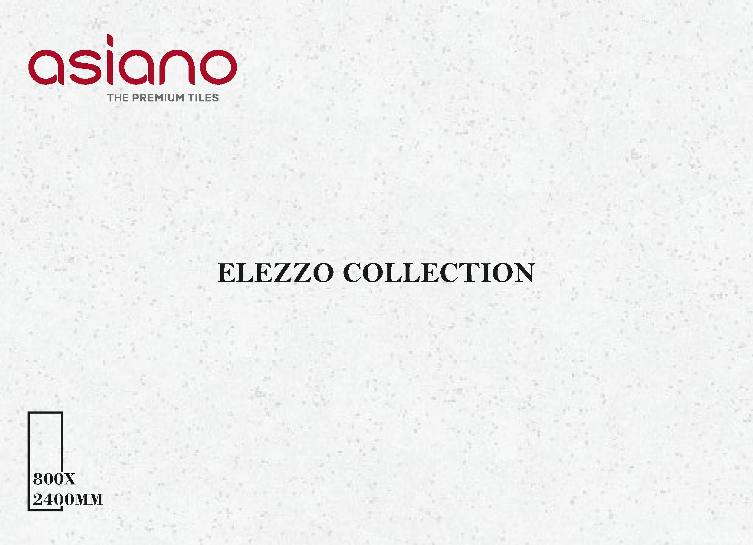 ELEZZO COLLECTION 800X2400MM -ASIANO