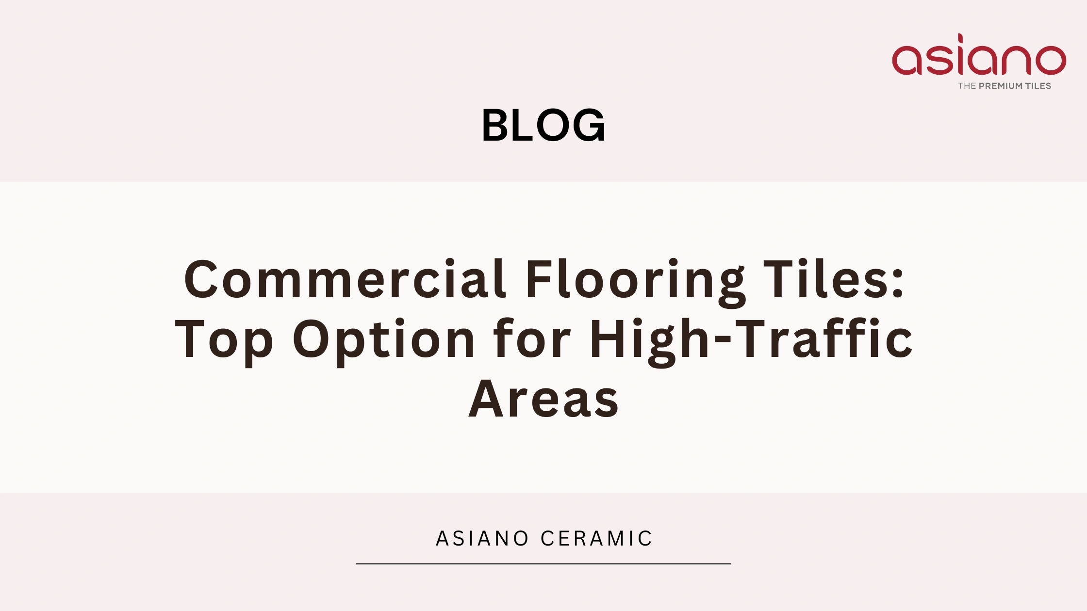 Commercial Flooring Tiles: Top Option for High-Traffic Areas
