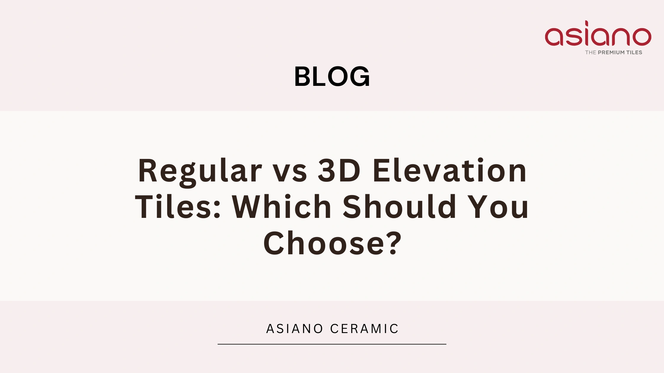 Regular vs 3D Elevation Tiles: Which Should You Choose?