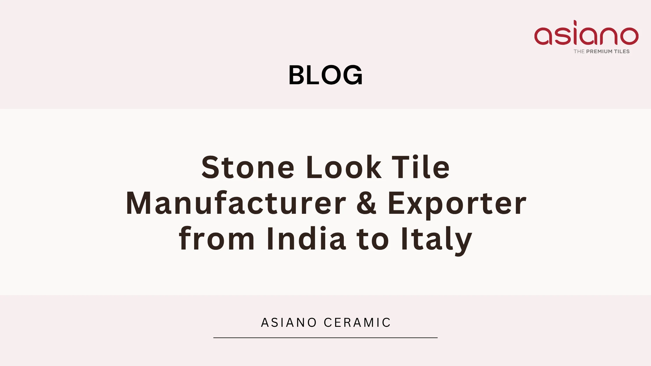 Stone Look Tile Manufacturer & Exporter from India to Italy